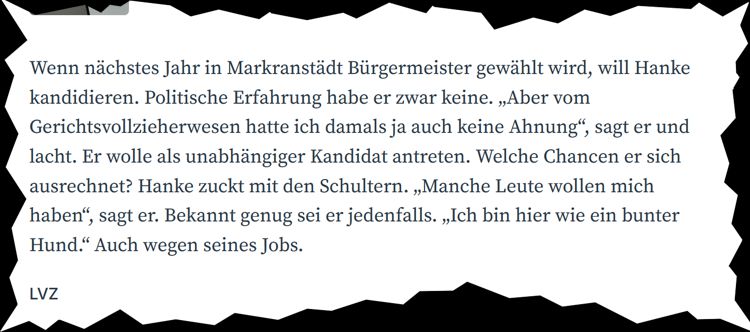 In der freien Wirtschaft würde man das eine "Initiativbewerbung" nennen. Zwar haben es die Spatzen schon lange von den Dächern gepfiffen, aber für Markranstädter Verhältnisse geschah diese Offenbarung ungewöhnlich früh.
